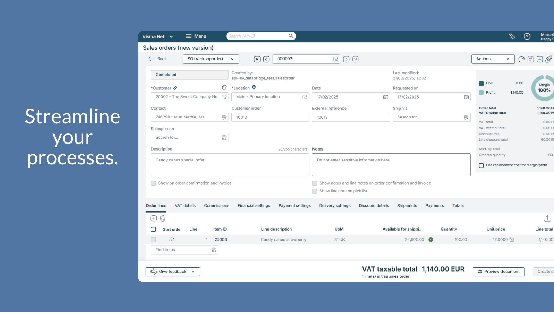 Streamline your processes