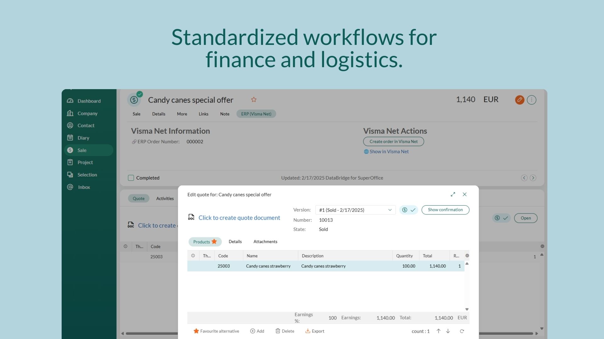 Standardized workflows for finance and logistics