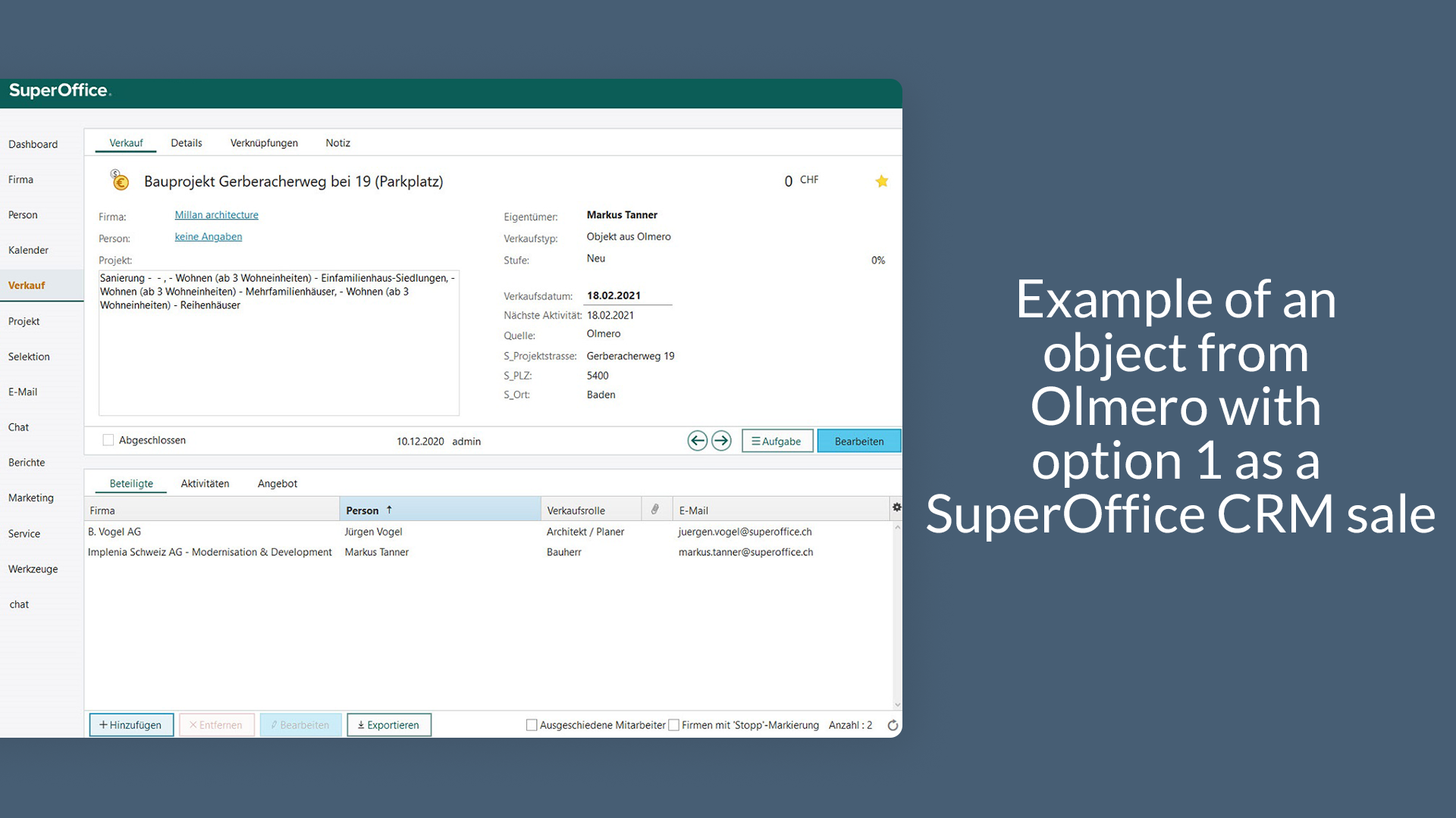 4. Example of an object from Olmero with Option 1 as a SuperOffice sale CRM